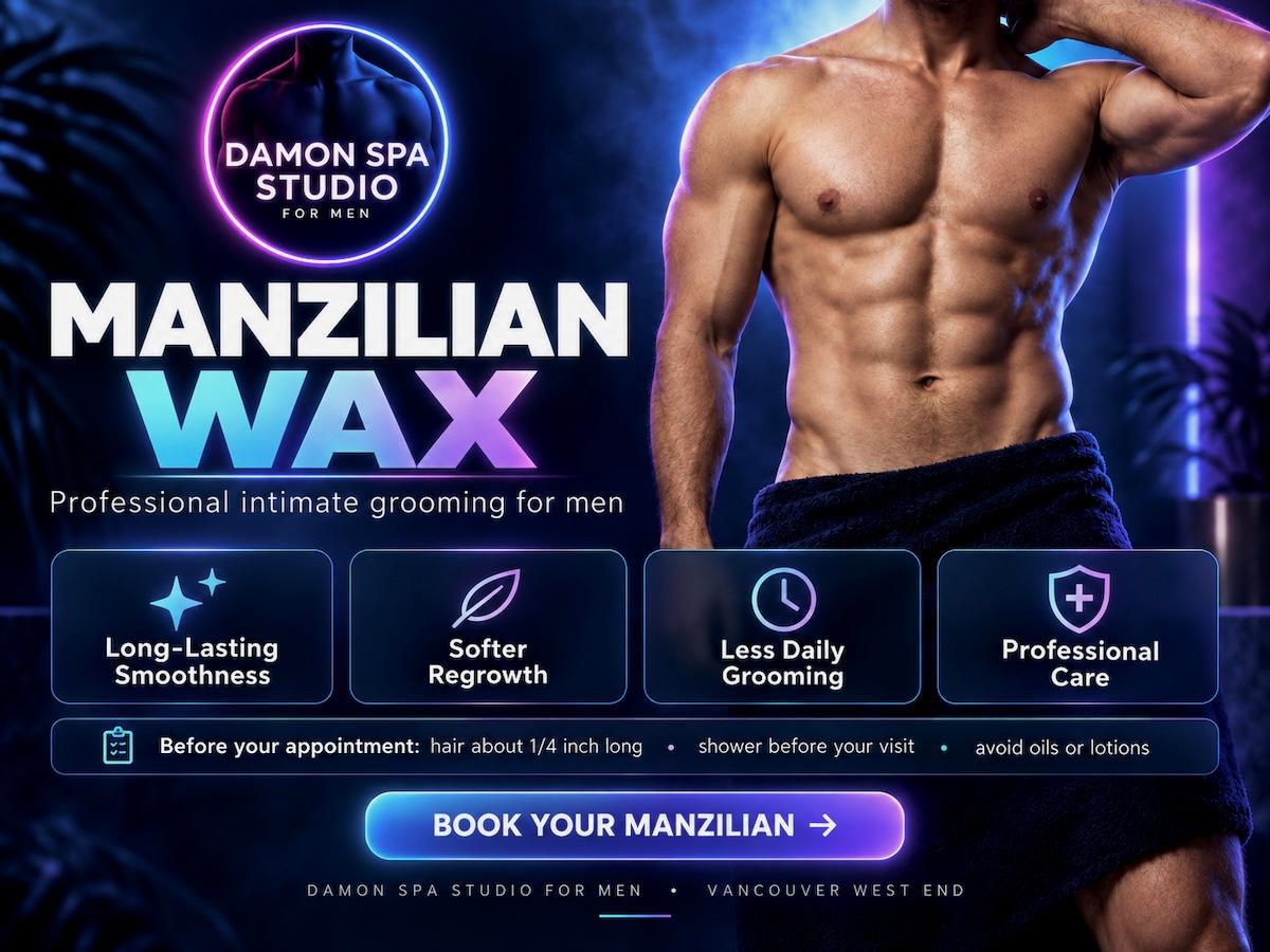 Manzilian waxing or male Brazilian waxing for guys poster at Damon Spa Studio For Men in Vancouver West End